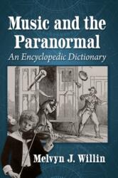 Music and the Paranormal (ISBN: 9781476685984)