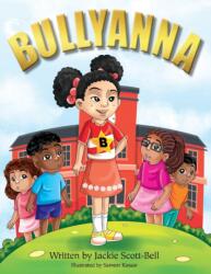 Bullyanna (ISBN: 9781098352875)