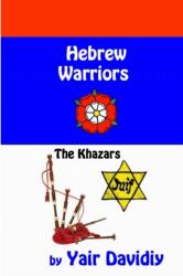 Hebrew Warriors (ISBN: 9781678027179)