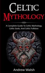 Celtic Mythology (ISBN: 9781761036057)