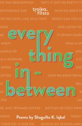 Everything in Between (ISBN: 9781912745456)