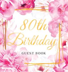 80th Birthday Guest Book (ISBN: 9788395705397)