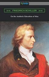 On the Aesthetic Education of Man (ISBN: 9781420968156)