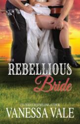Their Rebellious Bride (ISBN: 9781795947565)