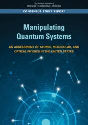 Manipulating Quantum Systems (ISBN: 9780309499514)
