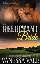 Their Reluctant Bride (ISBN: 9781795900188)