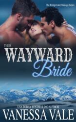 Their Wayward Bride (ISBN: 9781795900157)