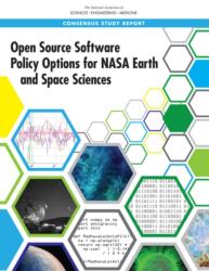 Open Source Software Policy Options for NASA Earth and Space Sciences (ISBN: 9780309482714)