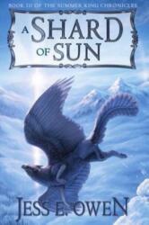 A Shard of Sun (ISBN: 9780996767606)