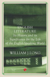 Outline History of English Literature - William Henry Hudson (ISBN: 9788129135391)