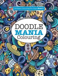 Doodle Mania Colouring (ISBN: 9781785951275)