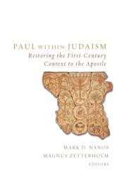 Paul within Judaism (ISBN: 9781451470031)