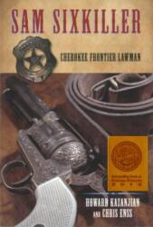 Sam Sixkiller (ISBN: 9780762760756)