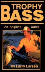 Trophy Bass (ISBN: 9780936513065)