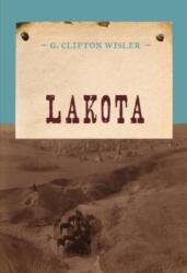 Lakota (ISBN: 9781590772638)