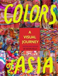 Colors of Asia (ISBN: 9781940689081)