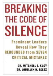 Breaking the Code of Silence (ISBN: 9781589791183)