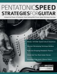 Pentatonic Speed Strategies For Guitar - Joseph Alexander, Tim Pettingale (ISBN: 9781789334104)