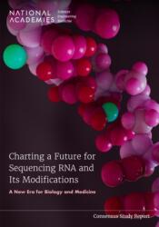 Charting a Future for Sequencing RNA and Its Modifications (ISBN: 9780309706957)