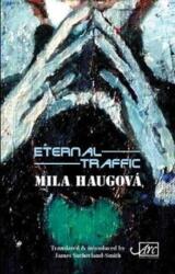 Eternal Traffic (ISBN: 9781911469612)