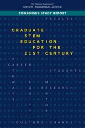 Graduate STEM Education for the 21st Century (ISBN: 9780309472739)
