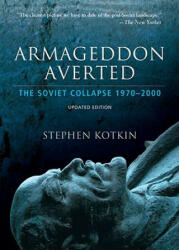 Armageddon Averted - Stephen Kotkin (ISBN: 9780195368635)
