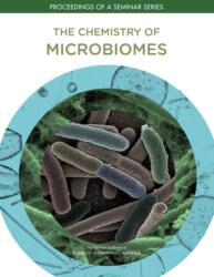 The Chemistry of Microbiomes (ISBN: 9780309458368)