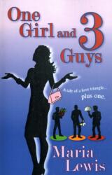 One Girl and 3 Guys (ISBN: 9780956084200)