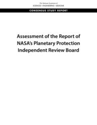 Assessment of the Report of NASA's Planetary Protection Independent Review Board (ISBN: 9780309676496)