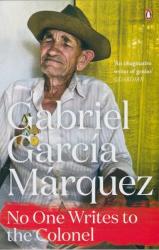 Gabriel García Márquez: No One Writes To Colonel (ISBN: 9780241968734)