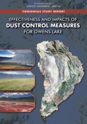 Effectiveness and Impacts of Dust Control Measures for Owens Lake (ISBN: 9780309670791)