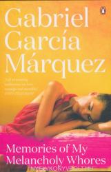 Memories of My Melancholy Whores - Gabriel Garcia Marquez (ISBN: 9780241968543)