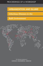 Urbanization and Slums (ISBN: 9780309474399)