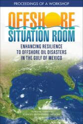 Offshore Situation Room (ISBN: 9780309269131)