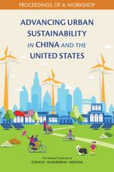 Advancing Urban Sustainability in China and the United States (ISBN: 9780309677219)