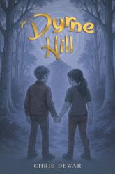 Dyrne Hill (ISBN: 9781787886414)