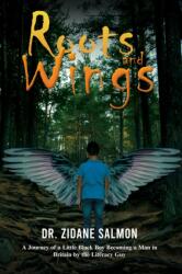Roots and Wings (ISBN: 9781037113260)