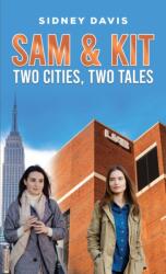 Sam & Kit: Two Cities, Two Tales (ISBN: 9781037110689)
