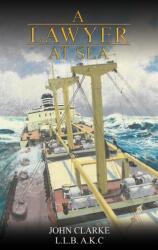 A Lawyer at Sea (ISBN: 9781037102486)