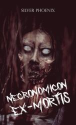 Necronomicon Ex-Mortis (ISBN: 9781035896875)