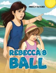 Rebecca's Ball (ISBN: 9781035892983)