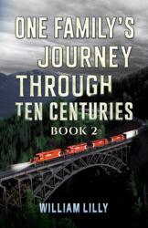One Family's Journey Through Ten Centuries - Book 2 (ISBN: 9781035889402)