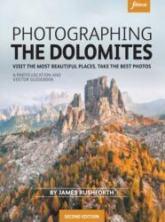 Photographing the Dolomites (ISBN: 9781739508364)