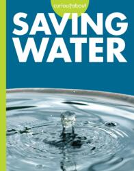 Curious about Saving Water (ISBN: 9781681529684)