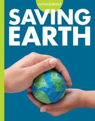 Curious about Saving Earth (ISBN: 9781681529677)