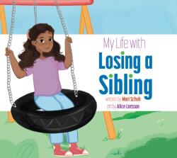 My Life with Losing a Sibling (ISBN: 9781681529578)