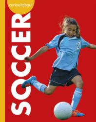 Curious about Soccer (ISBN: 9781681528496)