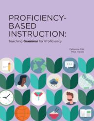 Proficiency-Based Instruction (ISBN: 9781961332119)