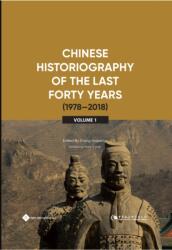 Chinese Historiography of the Last Forty Years (1978-2018) I (ISBN: 9781844647774)