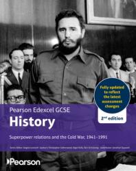 Pearson Edexcel GCSE (9-1) History Superpower relations and the Cold War, 1941-91 2nd edition (ISBN: 9781292757148)